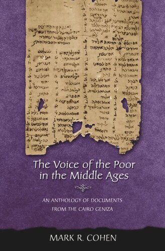 The Voice Of The Poor In The Middle Ages An Anthology Of Documents From The Cairo Geniza Course Book Mark R Cohen