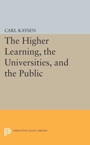 The Higher Learning The Universities And The Public Carl Kaysen