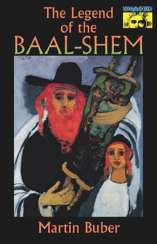 The Legend Of The Baalshem Martin Buber Maurice Friedman