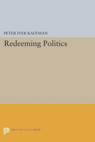 Redeeming Politics Course Book Peter Iver Kaufman