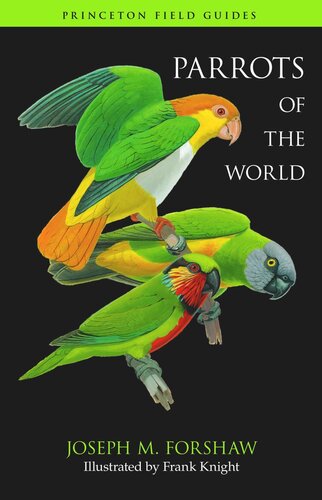 Parrots Of The World Course Book Joseph M Forshaw Frank Knight