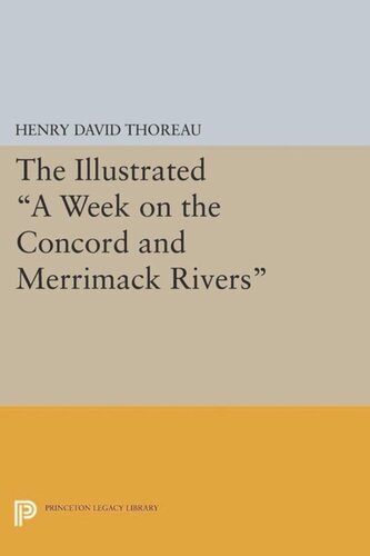The Illustrated A Week On The Concord And Merrimack Rivers Course Book Henry David Thoreau Editor Carl F Hovde Editor