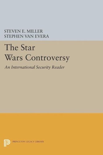 The Star Wars Controversy An International Security Reader Course Book Steven E Miller Editor Stephen Van Evera Editor