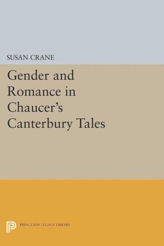 Gender And Romance In Chaucers Canterbury Tales Course Book Susan Crane