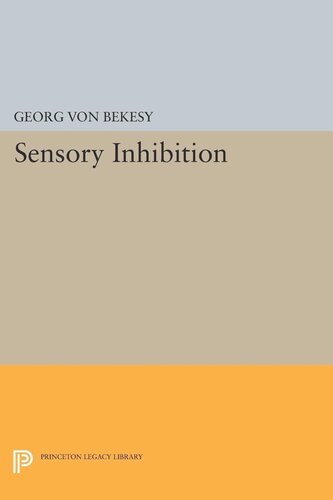 Sensory Inhibition Georg Von Bekesy