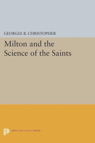Milton And The Science Of The Saints Course Book Georgia B Christopher