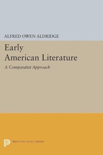 Early American Literature A Comparatist Approach Course Book Alfred Owen Aldridge