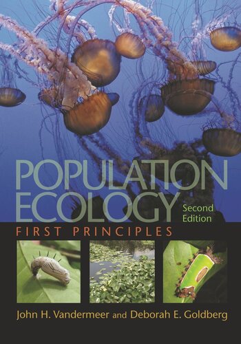 Population Ecology First Principles Second Edition Second John H Vandermeer Deborah E Goldberg