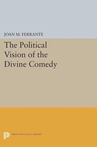 The Political Vision Of The Divine Comedy Course Book Joan M Ferrante