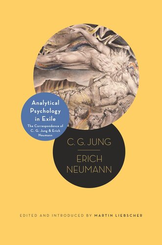 Analytical Psychology In Exile The Correspondence Of C G Jung And Erich Neumann Course Book C G Jung Editor Erich Neumann Editor Martin Liebscher Editor Martin Liebscher Editor Heather Mccartney Editor