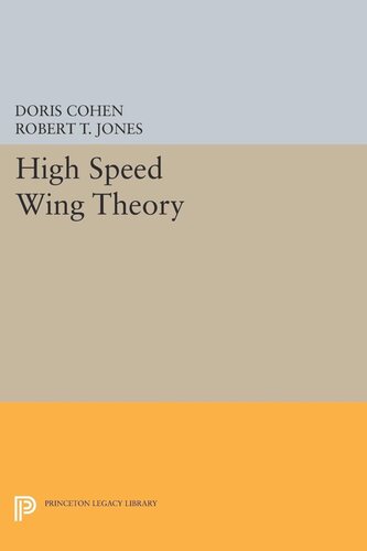 High Speed Wing Theory Doris Cohen Robert Thomas Jones