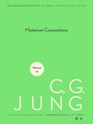 Collected Works Of Cg Jung Volume 14 Collected Works Of C G Jung Volume 14 Mysterium Coniunctionis Course Book C G Jung Editor Gerhard Adler Editor R Fc Hull Editor