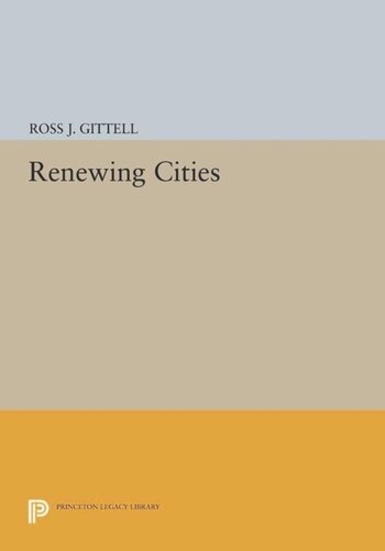 Renewing Cities Course Book Ross J Gittell