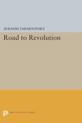 Road To Revolution Course Book Avrahm Yarmolinsky