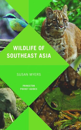 Wildlife Of Southeast Asia Susan Myers