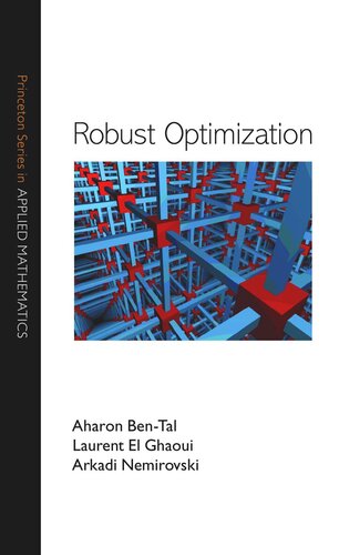 Robust Optimization Course Book Aharon Bental Laurent El Ghaoui Arkadi Nemirovski
