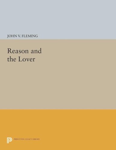 Reason And The Lover Course Book John V Fleming