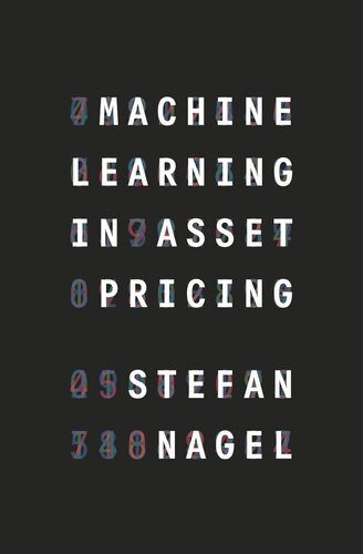 Machine Learning In Asset Pricing Stefan Nagel