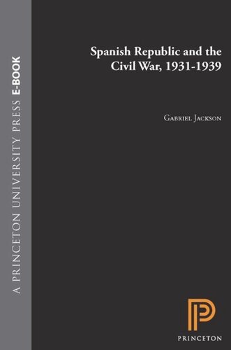 Spanish Republic And The Civil War 19311939 Course Book Gabriel Jackson