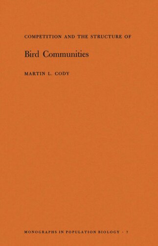 Competition And The Structure Of Bird Communities Mpb7 Volume 7 Martin L Cody