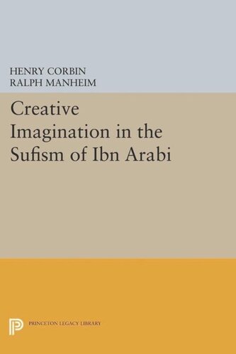 Creative Imagination In The Sufism Of Ibn Arabi Course Book Henry Corbin Ralph Manheim