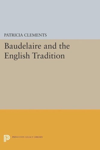 Baudelaire And The English Tradition Course Book Patricia Clements