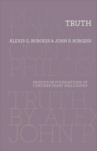 Truth Course Book Alexis G Burgess John P Burgess