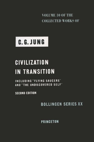Collected Works Of Cg Jung Volume 10 Collected Works Of C G Jung Volume 10 Civilization In Transition Course Book C G Jung Editor Gerhard Adler Editor R Fc Hull Editor