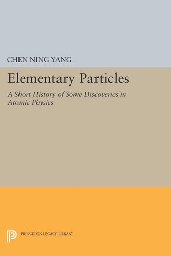 Elementary Particles Chen Ning Yang