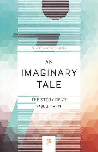 An Imaginary Tale The Story Of 1 With A New Preface By The Author Paul J Nahin