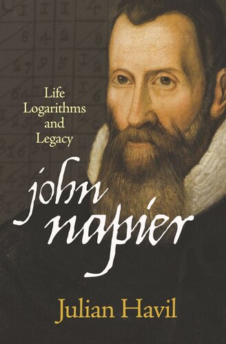 John Napier Life Logarithms And Legacy Course Book Julian Havil