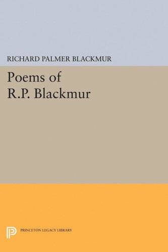 Poems Of Rp Blackmur Richard Palmer Blackmur