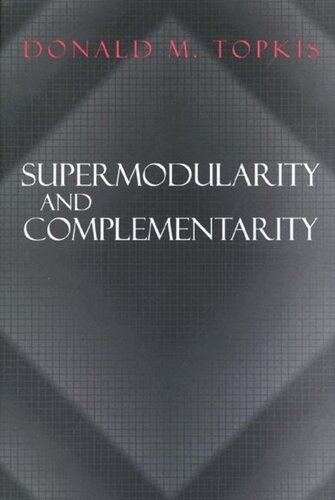 Supermodularity And Complementarity Course Book Donald M Topkis