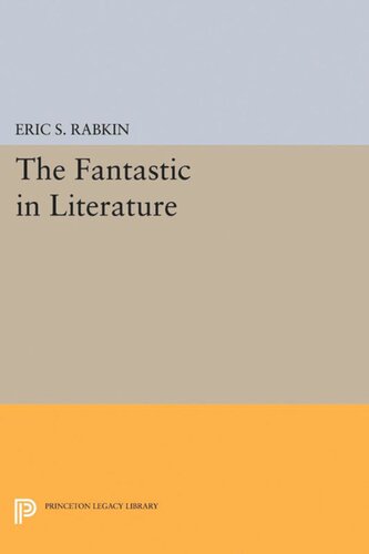 The Fantastic In Literature Eric S Rabkin