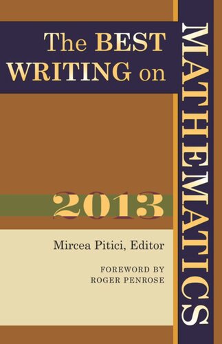 The Best Writing On Mathematics 2013 Course Book Mircea Pitici Editor Roger Penrose Editor