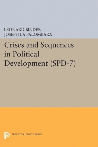Crises And Sequences In Political Development Spd7 Leonard Binder Joseph La Palombara