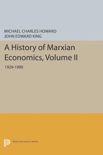 A History Of Marxian Economics Volume Ii 19291990 Course Book Michael Charles Howard John Edward King