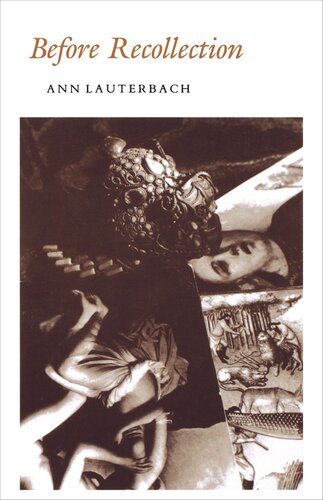Before Recollection Ann Lauterbach