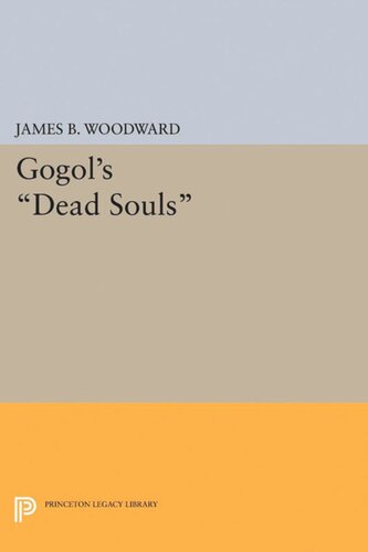 Gogols Dead Souls James B Woodward