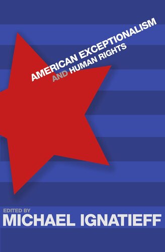 American Exceptionalism And Human Rights Course Book Michael Ignatieff Editor