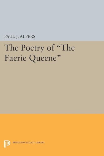 Poetry Of The Faerie Queene Paul J Alpers