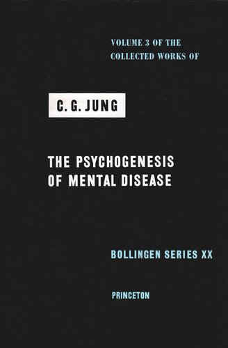 Collected Works Of Cg Jung Volume 3 Collected Works Of C G Jung Volume 3 The Psychogenesis Of Mental Disease Course Book C G Jung Editor Gerhard Adler Editor Herbert Read Editor R Fc Hull Editor