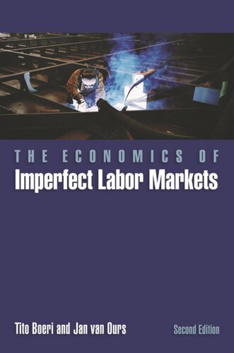The Economics Of Imperfect Labor Markets Second Edition Tito Boeri Jan Van Ours