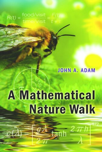 A Mathematical Nature Walk Course Book John A Adam
