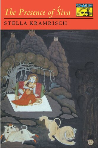 The Presence Of Siva S Kramrisch