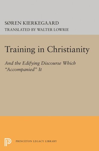 Training In Christianity Sren Kierkegaard Walter Lowrie