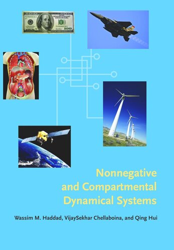Nonnegative And Compartmental Dynamical Systems Course Book Wassim M Haddad Vijaysekhar Chellaboina Qing Hui