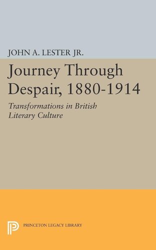 Journey Through Despair 18801914 John Ashby Lester