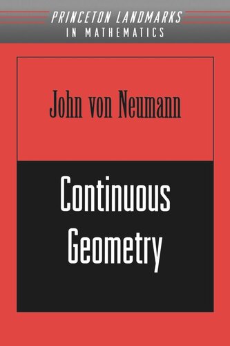 Continuous Geometry John Von Neumann Israel Halperin