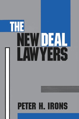 The New Deal Lawyers Peter H Irons